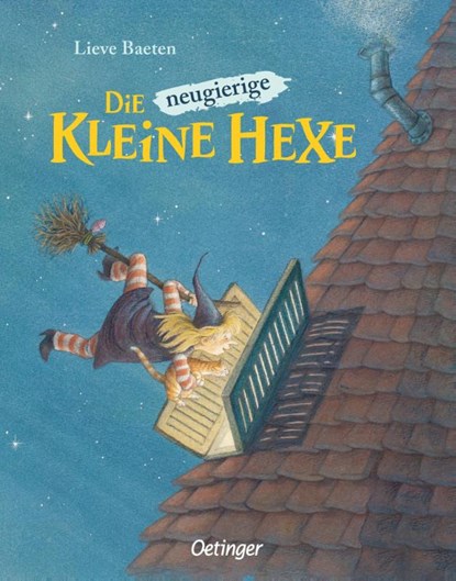 Die neugierige kleine Hexe, Lieve Baeten - Gebonden - 9783789163456