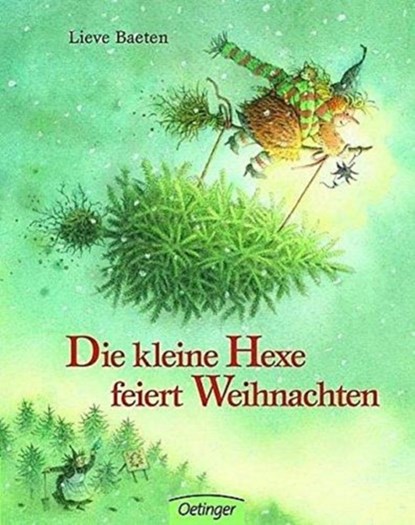 Die kleine Hexe feiert Weihnachten, Lieve Baeten - Paperback - 9783789176326