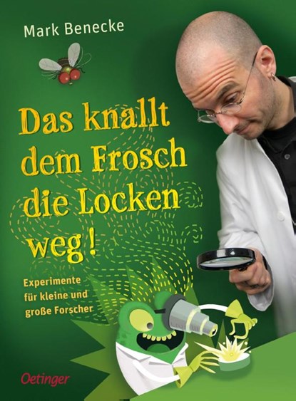 Das knallt dem Frosch die Locken weg, Mark Benecke - Gebonden - 9783789184376
