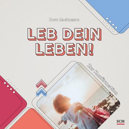 Leb dein Leben! Für Mädchen, Doro Zachmann - Gebonden - 9783789398339