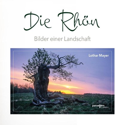 Die Rhön -Bilder einer Landschaft, Lothar Mayer - Gebonden - 9783790005592