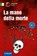 La mano della morte, Alessandra Mattanza - Paperback - 9783790101300