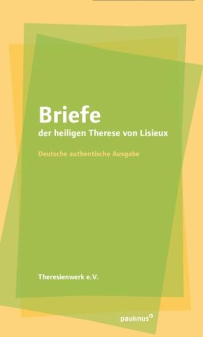 Briefe der heiligen Theresia von Lisieux, niet bekend - Paperback - 9783790220773