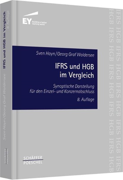 IFRS und HGB im Vergleich, Sven Hayn ; Georg Waldersee - Gebonden - 9783791034058