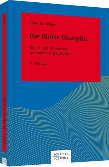 Die fünfte Disziplin, Peter M. Senge - Gebonden - 9783791040301
