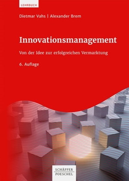 Innovationsmanagement, Dietmar Vahs ; Alexander Brem ; Christian Oswald - Ebook - 9783791042794