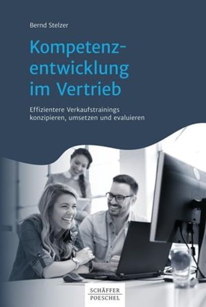 Kompetenzentwicklung im Vertrieb, Bernd Stelzer - Ebook - 9783791044255