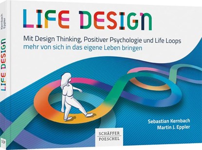 Life Design, Sebastian Kernbach ; Martin J. Eppler - Paperback - 9783791049229