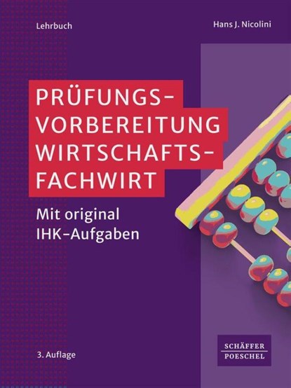 Prüfungsvorbereitung Wirtschaftsfachwirt, Hans J. Nicolini - Gebonden - 9783791056920