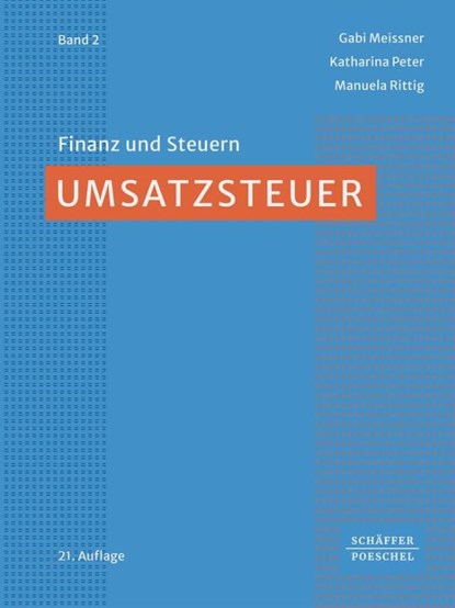 Umsatzsteuer, Gabi Meissner ; Katharina Peter ; Manuela Rittig - Gebonden - 9783791060781