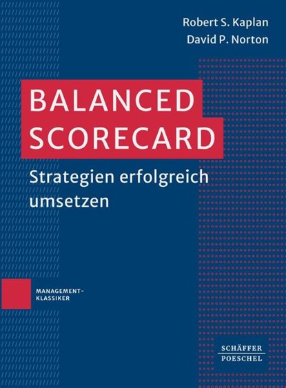 Balanced Scorecard, Robert S. Kaplan ; David P. Norton - Paperback - 9783791061696