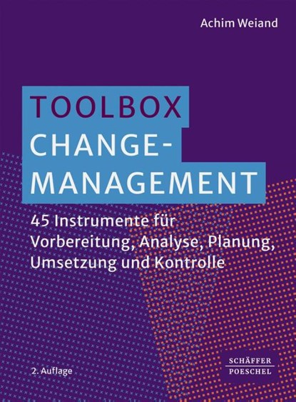 Toolbox Change-Management, Achim Weiand - Paperback - 9783791064727