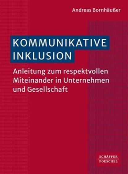 Kommunikative Inklusion, Andreas Bornhäußer - Ebook - 9783791065670