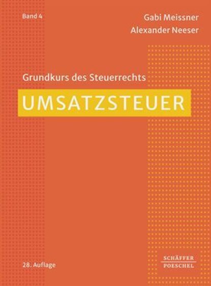 Umsatzsteuer, Gabi Meissner ; Alexander Neeser - Ebook - 9783791065724