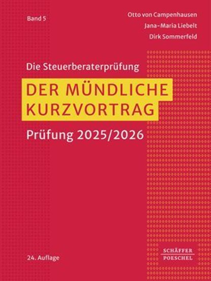 Der mündliche Kurzvortrag, Otto Campenhausen ; Jana-Maria Liebelt ; Dirk Sommerfeld - Ebook - 9783791067650