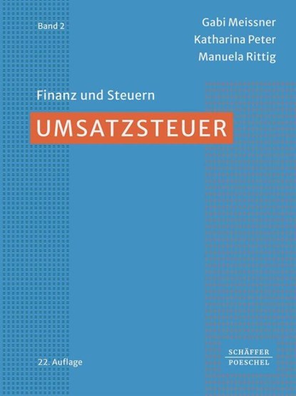 Umsatzsteuer, Gabi Meissner ; Katharina Peter ; Manuela Rittig - Gebonden - 9783791067711