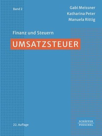 Umsatzsteuer, Gabi Meissner ; Katharina Peter ; Manuela Rittig - Ebook - 9783791067728
