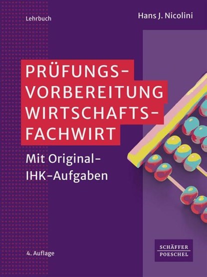 Prüfungsvorbereitung Wirtschaftsfachwirt, Hans J. Nicolini - Paperback - 9783791068763