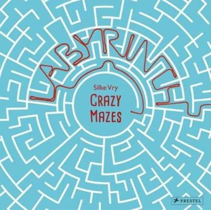 Crazy mazes : labyrinths and mazes in art, silke vry - Gebonden - 9783791372136