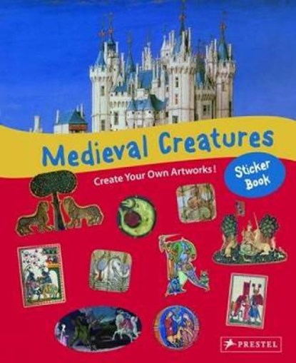 Medieval Creatures Sticker Book, Sabine Tauber - Gebonden - 9783791372815