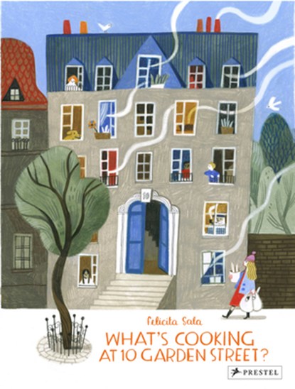 What's Cooking at 10 Garden Street?: Recipes for Kids from Around the World, Felicita Sala - Gebonden - 9783791373973