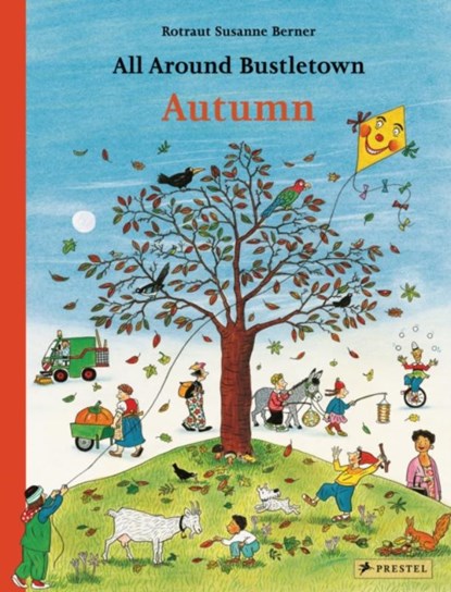 All Around Bustletown, Rotraut Susanne Berner - Gebonden Gebonden - 9783791374215
