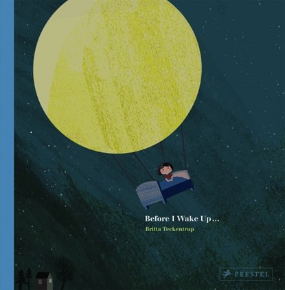 Before I Wake Up..., Britta Teckentrup - Paperback - 9783791374987