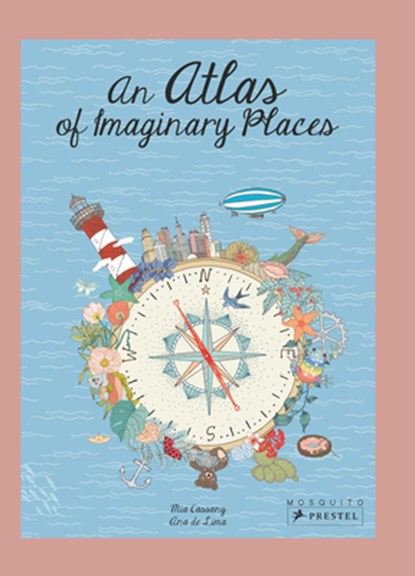 An Atlas of Imaginary Places, Mia Cassany - Paperback - 9783791375007