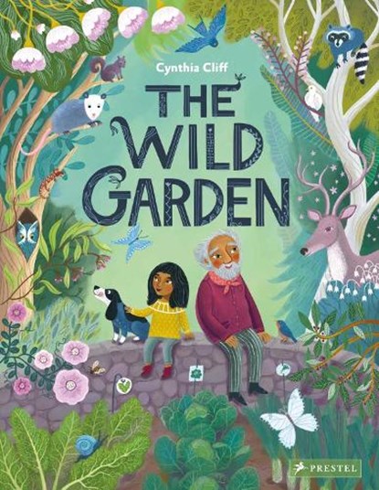 The Wild Garden, Cynthia Cliff - Gebonden - 9783791375120