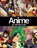 Anime - Der ultimative Guide, Joe O'Connell - Gebonden - 9783791376318