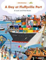 A Day at Fluffyville Port - Britta Teckentrup - 9783791376448