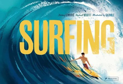 Surfing, Raphaël Krafft - Gebonden - 9783791376479