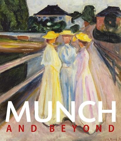 Munch in Dialogue, Klaus Albrecht Schroder ; Dieter Buchhart ; Antonia Hoerschelmann - Gebonden - 9783791378183