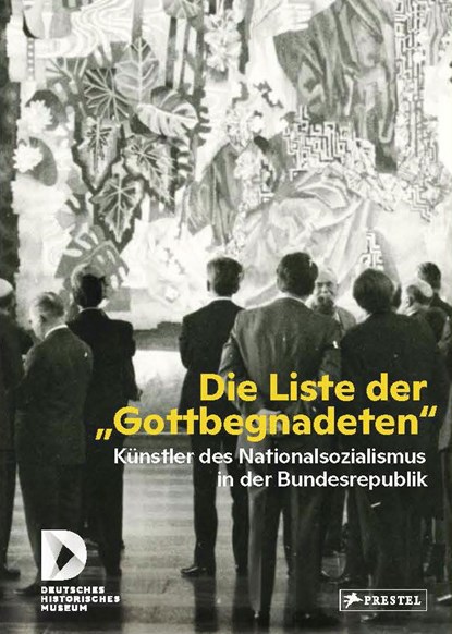 Die Liste der "Gottbegnadeten", Raphael Gross ;  Wolfgang Brauneis - Gebonden - 9783791379227