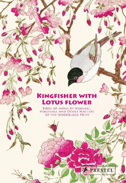 Kingfisher with Lotus Flower, Anne Sefrioui - Gebonden Gebonden - 9783791379388