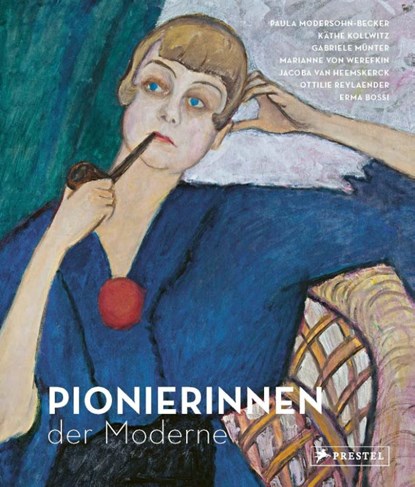 Pionierinnen der Moderne, Dorothy Price ; Sarah Lee ; Shulamith Behr ; Chantal Joffe - Gebonden - 9783791379906