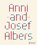 Anni and Josef Albers, Julia Garimorth - Gebonden - 9783791379975