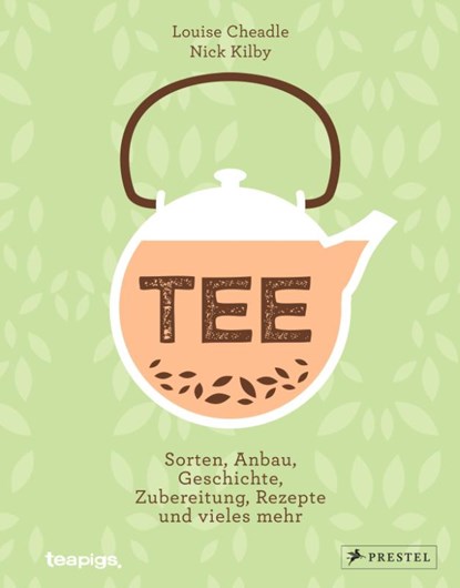 Tee, Louise Cheadle ; Nick Kilby - Gebonden - 9783791383163