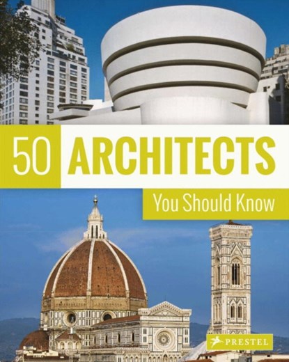 50 Architects You Should Know, Isabel Kuhl ; Kristina Lowis ; Sabine Thiel-Siling - Paperback - 9783791383408