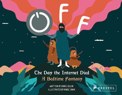 Off: The Day the Internet Died, Chris Colin - Gebonden Gebonden - 9783791386874