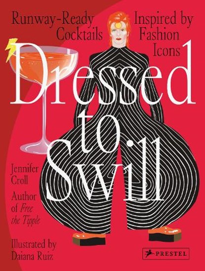 Dressed to Swill, Jennifer Croll - Gebonden - 9783791387833