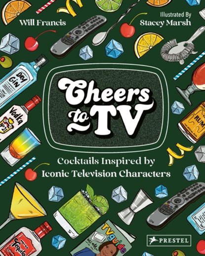 Cheers To TV, Will Francis - Gebonden - 9783791388229