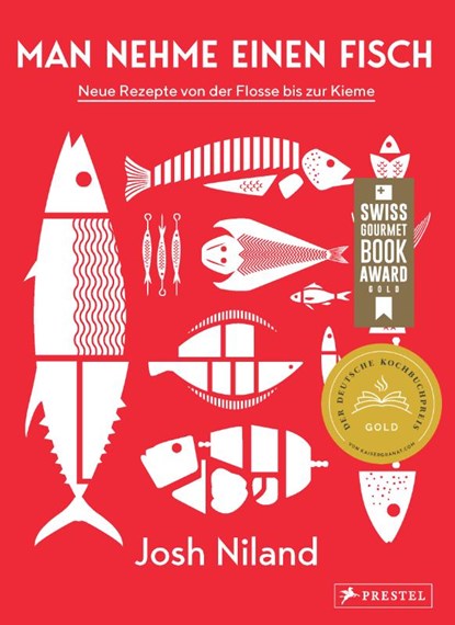 Man nehme einen Fisch, Josh Niland - Gebonden - 9783791388649