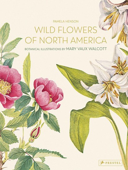 Wild Flowers of North America, Pamela Henson - Gebonden - 9783791388892