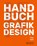 Handbuch Grafikdesign, Theo Inglis - Gebonden - 9783791389899
