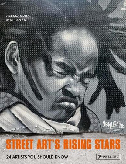 Street Art's Rising Stars, Alessandra Mattanza - Gebonden Gebonden - 9783791389929