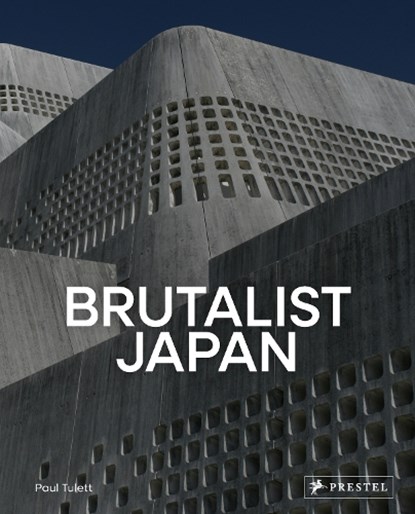 Brutalist Japan, Paul Tulett - Gebonden - 9783791393100
