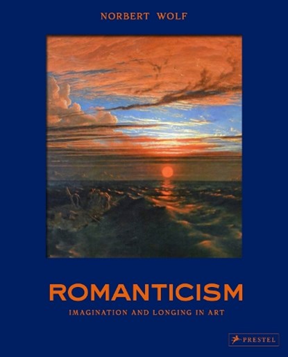 Romanticism, norbert wolf - Gebonden - 9783791393186