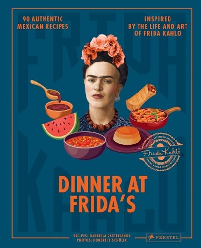 Dinner At Frida's, Gabriela Castellanos - Gebonden - 9783791393209