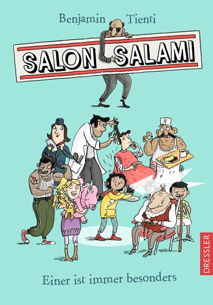 Salon Salami. Einer ist immer besonders, Benjamin Tienti - Gebonden - 9783791500478